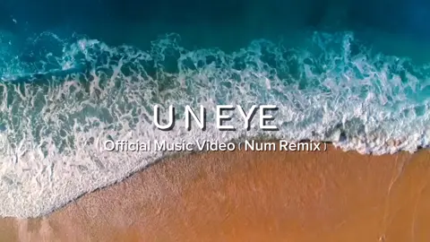 Dj Slow Remix - U N Eye ( Official Music Video ) Num Remix #song #remix #djtiktok #tiktok #numremix 