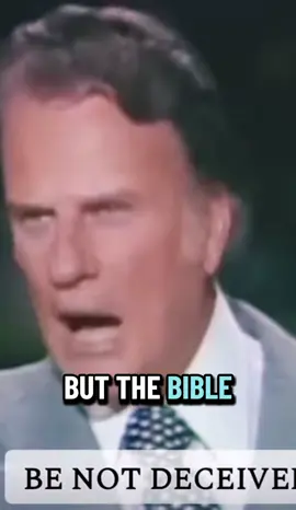 BE NOT DECEIVED; GOD IS NOT MOCKED. #shorts #billygraham #joy #bible #faith