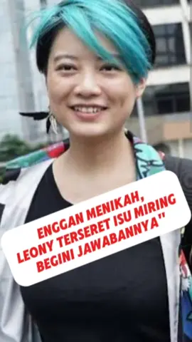 Leoni enggan menikah  #artisviral #artiscontroversi #artisterkini #kabarartisterbaru #viral #infoseleb #trending 
