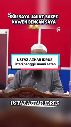 ISTERI PANGGIL SUAMI SETAN#ustazazharidrus#ustazazharidrusofficial#uailawak#suamiisteri#talak 