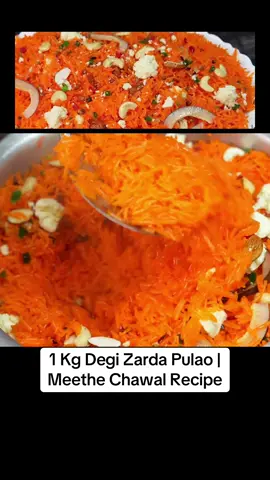 1 Kg Degi Zarda Pulao | Meethe Chawal Recipe #fyp #Viral #Canada #zardarecipe #sweetrice 