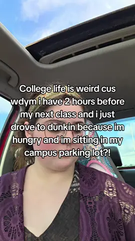 Like wdym I have freedom and they just let us out 20 minutes before class actually ends wtffff #collegelife #college #freedom #dunkin #fyp 