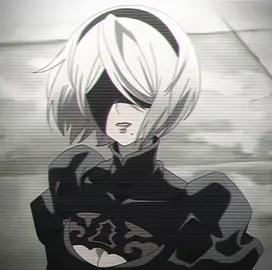 ارجع!!#nierautomata #anime  #explore  #fyp #edit  