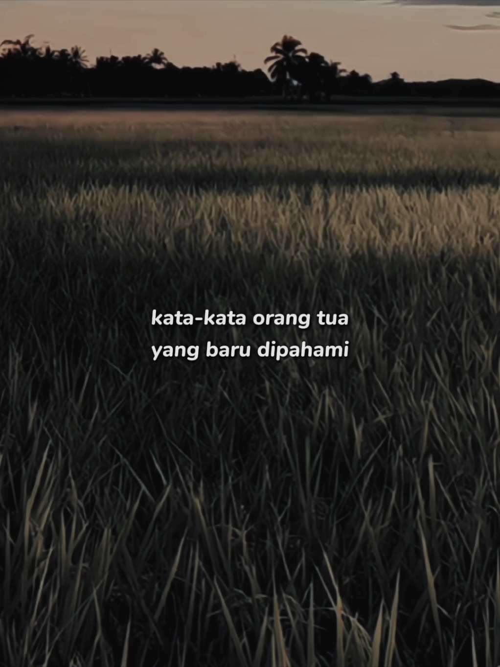 Kata kata orang tua yabg baru di pahami 😔🥀 #CapCut #soundviral #foryou #antemplate #templatecapcut 