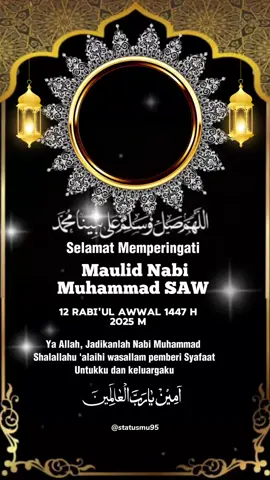 اللهم صل على سيدنا محمد وعلى على سيدنا محمد Allahumma Shali Ala Sayyidina Muhammad wa Ala Ali Sayidina Muhammad Selamat Memperingati Maulid Nabi Muhammad Shalallahu Alaihi Wasallam 12 Rabi'ul Awwal 1447 Hijjriyah 2025 Masehi #maulidnabi #muhammad  #12rabiulawal #1447hijriah 