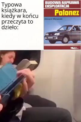 Ja jej się nie dziwię, też tak reaguję na obsługę Poloneza. #polska #polonez #BookTok #samochody #polskamotoryzacja 