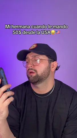 Mi hermana cuando le mando 50$ #comedia #humor #hermanos 
