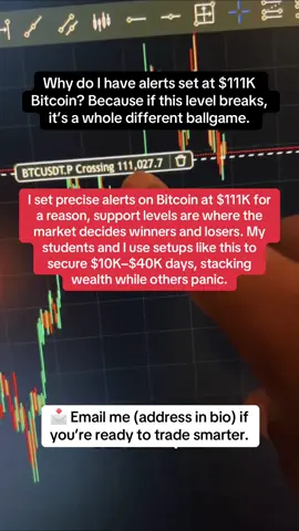 Here’s the difference between guessing and trading with precision: I’ve got Bitcoin alerts set at $111,027, because that level is critical support. If it holds, the rally continues. If it breaks, the entire market shifts. That’s how you trade with clarity—alerts, strategy, and execution. Too many people just buy blindly or wait for hype. That’s why they miss moves and round-trip gains. My students don’t make that mistake. By learning my trading system, they’re consistently hitting $10K, $20K, even $40K days, compounding profits instead of bleeding out. We don’t just talk charts—we build wealth. If you’re ready to stop guessing and start trading like a professional, 📩 email me (address in bio). I’ll share the exact strategy my students and I are using right now to capitalize on Bitcoin’s moves. #bitcoin #crypto #cryptotrading #tradesmart #cryptocommunity 
