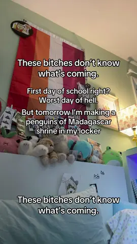 I plan for them to fear me #school #shrine #pengunsofmadagascar #lesbian #ihateschool @gummywormz 