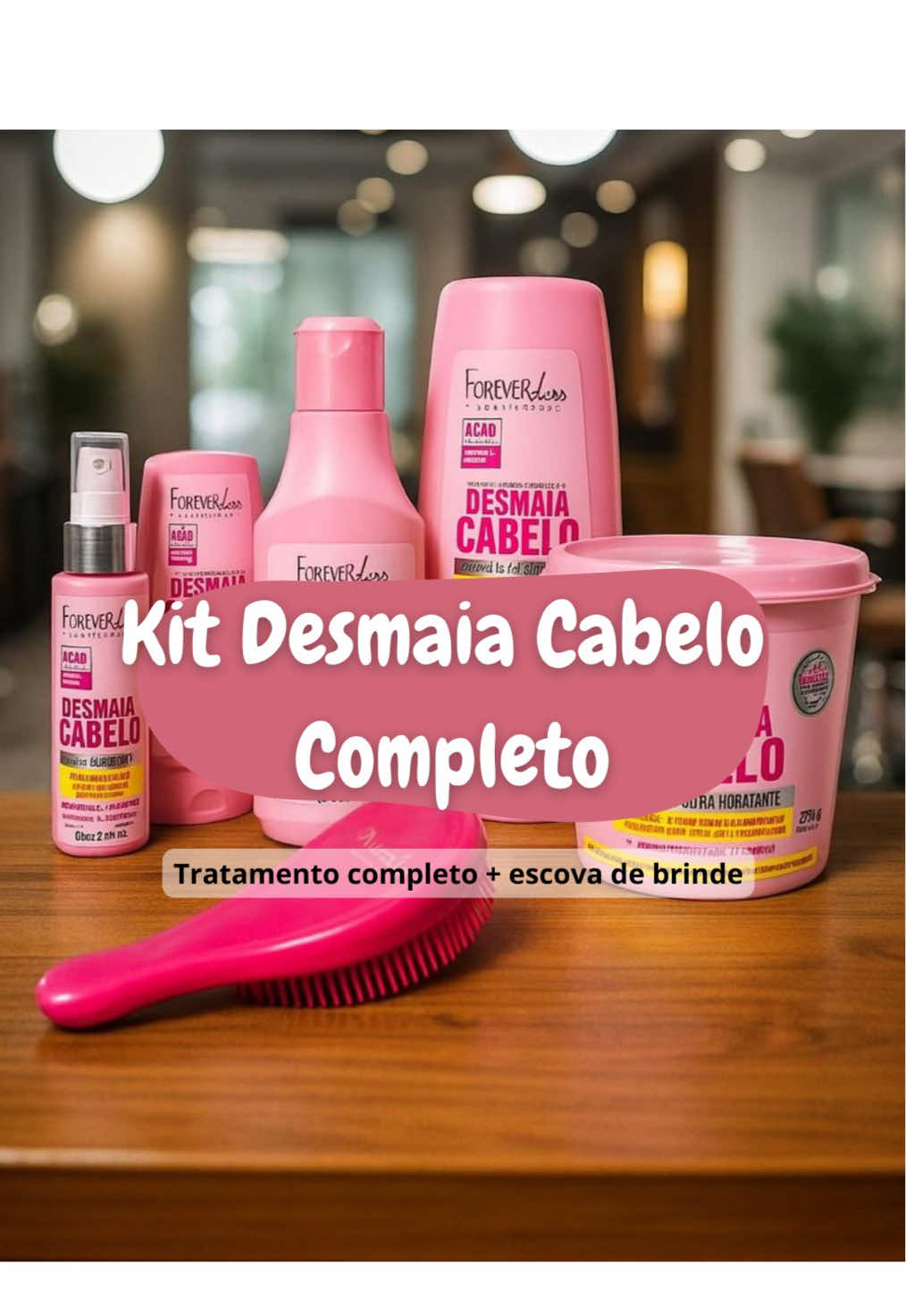 Kit completo pra ter o resultado de salão 🎀🥰 quem já usou?      #desmaiacabelo #foreverliss #cabeloliso #cabelolongo #fy 