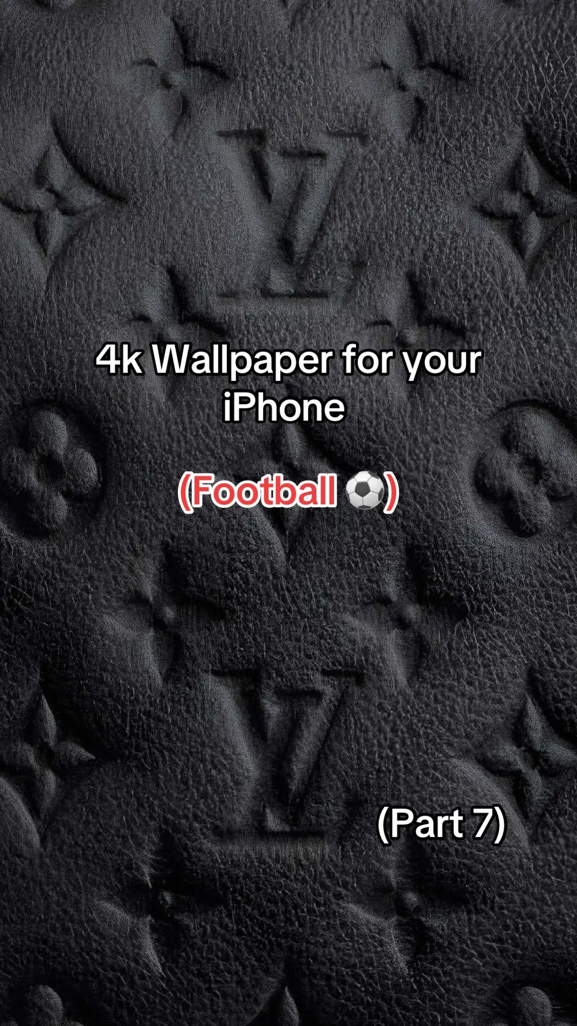 For those who wanted a football edition more is coming #4k #wallpaper #ios26 #football #viral 