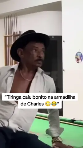 Tiringa caiu bonito na armadilha de Charles 😳😂 #pravoce #tiringa #fyy 