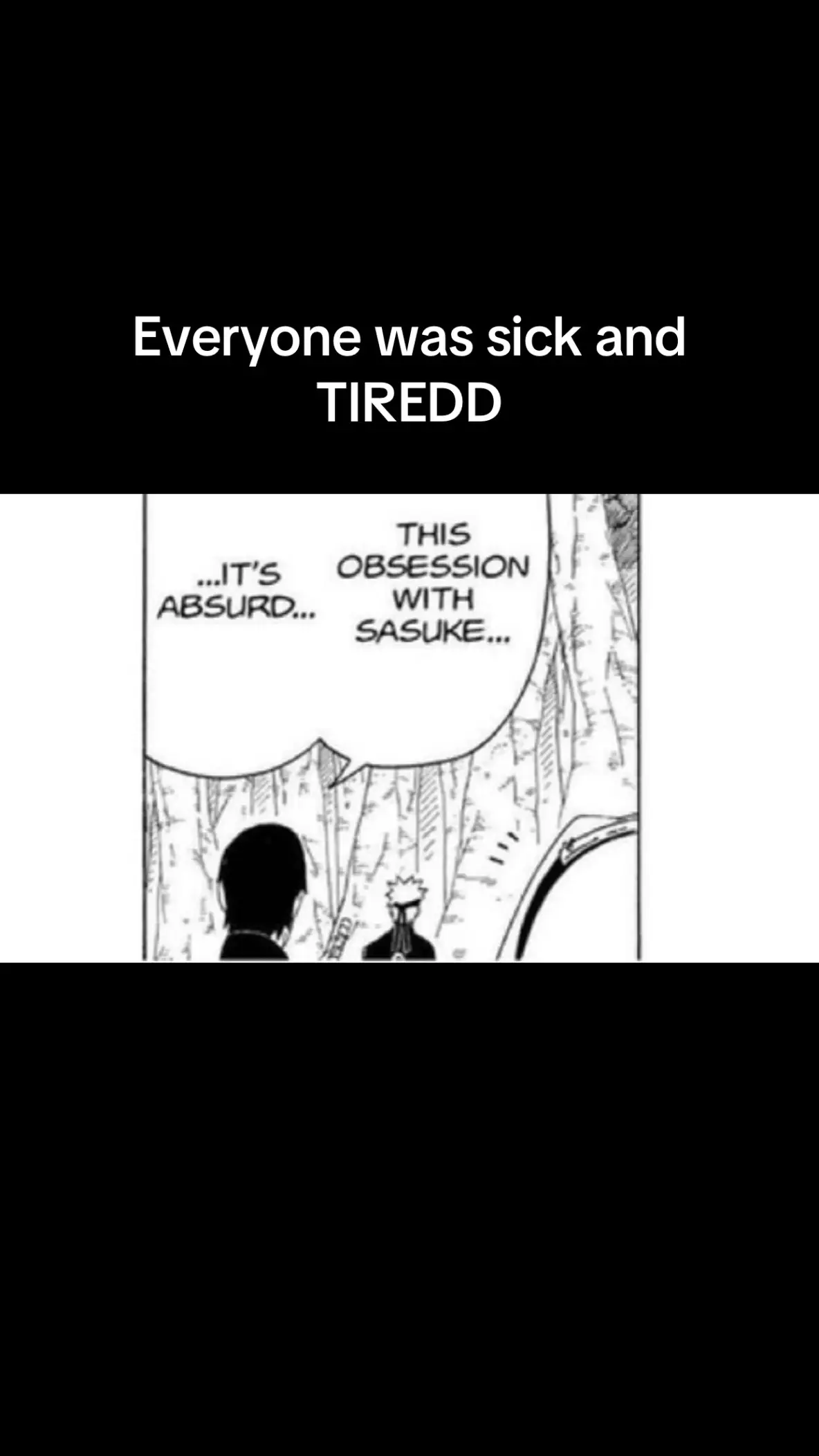 Replying to @AlmightyThundera he has everyone stresseddd #fyp #foyou #naruto #anime #sasuke 