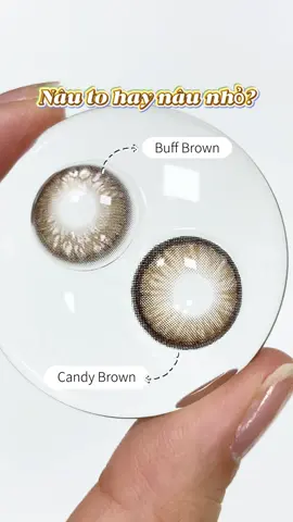 Đeo đi học thì chọn nâu nhỏ 🎓 Đeo đi chơi thì chọn nâu to 🎉 Cmt xem bạn sẽ mix thế nào nha 👇 #magister #magistervn #lenesensitiva #lenss #lenes #contact #contactlenses #contactocero #lensdep #xuhuong #kinhxinh #BuffBrown #CandyBrown