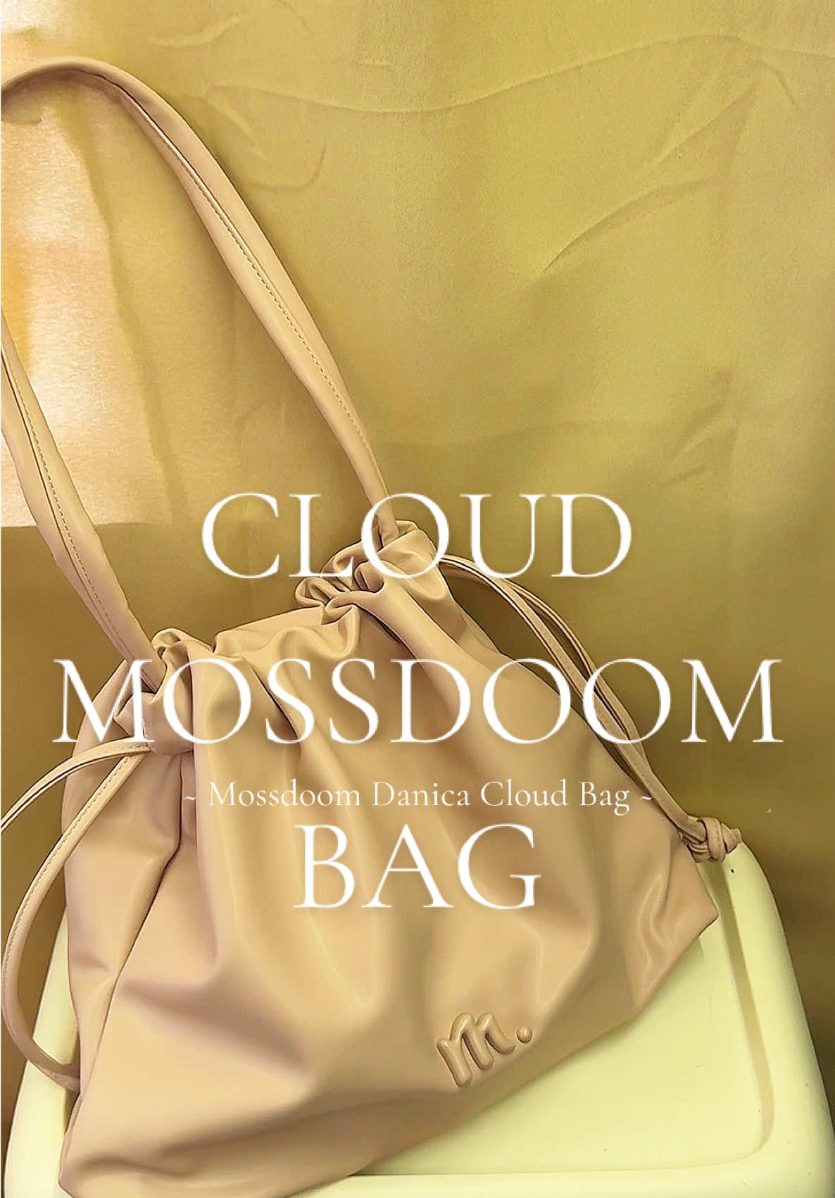 This cloud Mossdoom Bag is so Classy and affordable 💕 #mossdoom #mossdoombag #cloudbag #danica 