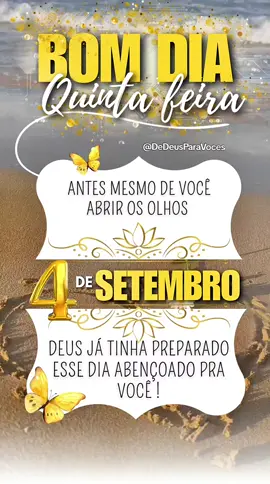BOM DIA 🙏🏻✨  QUINTA FEIRA 🙏🏻✨. 04 DE SETEMBRO DE 2025 #bomdia #reflexaododia #2025 #featureme #status 