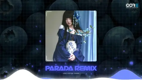Parada | Theaty Alex Remix #xuhuong #vairal #fyb #nhachaymoingay #zhashi48 
