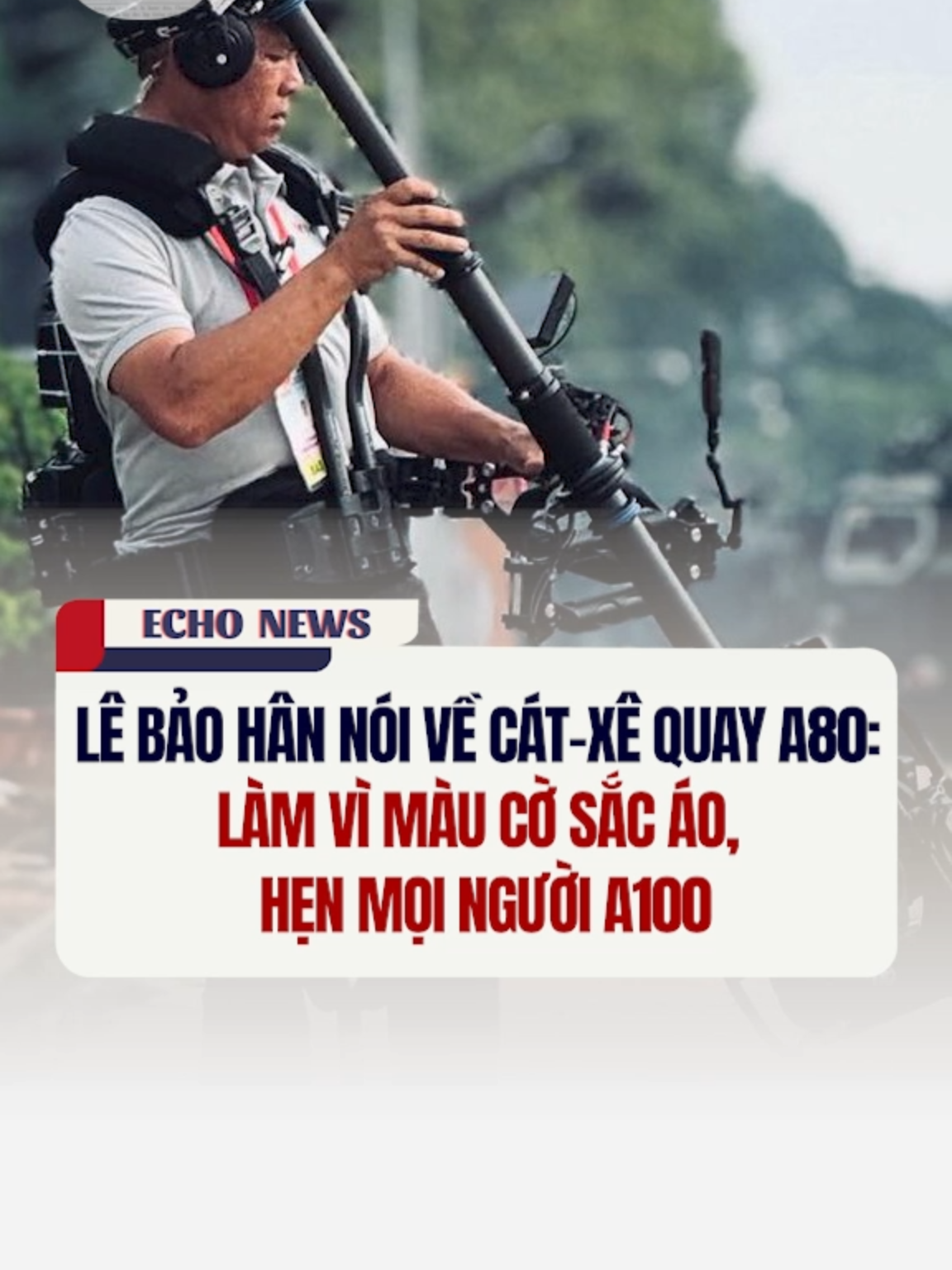 Lê Bảo Hân nói về cát-xê quay A80: Làm vì màu cờ sắc áo, hẹn mọi người A100 #dieubinh #a80 #stedicam #tiktokgiaitri #tiktoknews #vtmgr #echogr