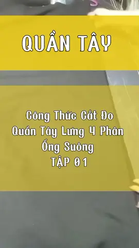 #xuhuong #thoitrangnu #chiasekinhnghiem #nhamayhuynh  Quần Tây Lưng 4 Phân Ống Suông. Tập 01