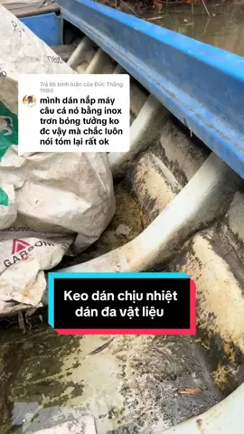 Trả lời @Đức Thắng 1980  dán đa vật liệu, dầu nhớt nước làm thật sạch thật khô,nước sơn nhẵn bóng quá làm nhám thêm nhé ạ,video có tính chất thử độ dính keo a e không làm theo nhé  #xuhuong #keodansieudinh#keovaduc#keodanduc#keodanchiunhiet#keobollo#keochiunhietbollo#keodansieucung