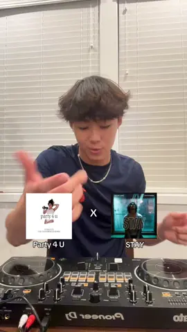 Party 4 U x Stay  #charlixcx #thekidlaroi #dj #mashup #fyp 