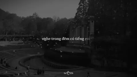 nghe trong gió có tiếng của em, nghe trong đêm có tiếng..#__buithuthao__ 