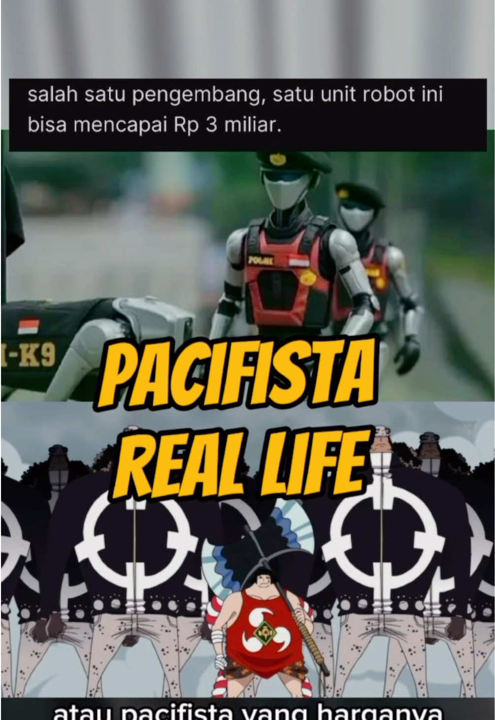 Pacifista Real life, Belom turun 🤣  #onepiece #pacifista #robotpolisi #demohariini #demodpr #dprri #acab #tuntutanrakyat #indorealonepiece #onepieceterbaru 