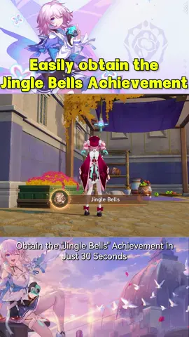 Easily obtain the Jingle Bells Achievement#HonkaiStarRail #hoyoverse #game 