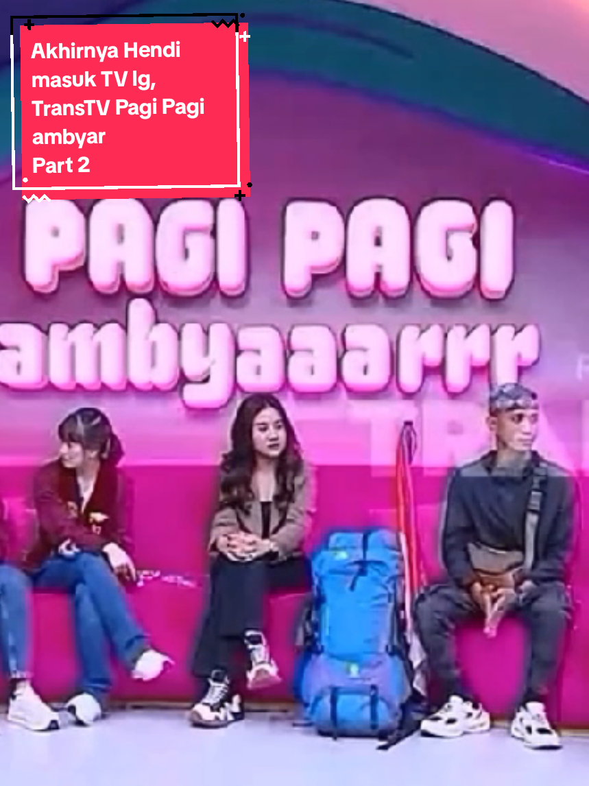 Akhirnya Hendi masuk TV lg, TransTV Pagi Pagi ambyar  Part 2 @hendycs17 @ZIⱯꓞNƎꓭ @🧕Juwita sari 🌺✅ #hendics17 #musafir #musafirmekah 