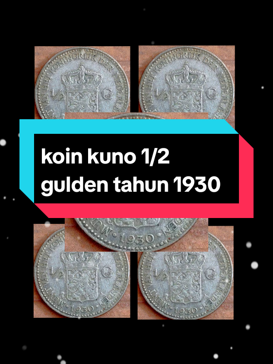 koin kuno 1/2 gulden terbuat dari bahan perak dan pernah beredar sebagai nilai tukar rupiah pada tahun 1930.