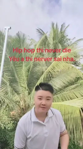 Hip hop thì never die Yêu a thì nerver sai nha #tiktoklenxuhuong 