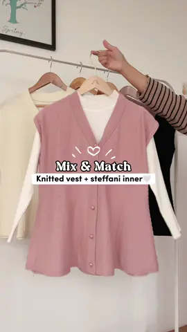mix & match knitted vest + steffani inner🤍✨ #TiktokFesyen #fyp  #blousewanita #dressmurah #oneset #trending  #knittedvest 