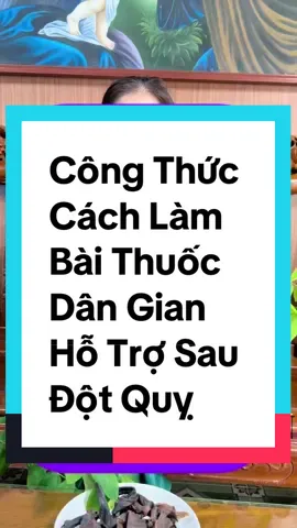 Hỗ trợ Sau đột quỵ bằng Bài thuốc dân gian #canxihuuco #canxituvotrungga #chamsocsuckhoechudong #viral #noitiettonu 