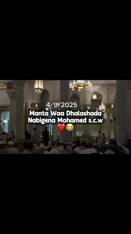 ku Sali nabiga scw❤️😭#tik_tok #somalitiktok #VoiceEffects #tik_tok #somalitiktok 