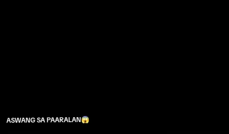 #aswang  #😱  #4u #fyppppppppppppppppppppppp #classmates 