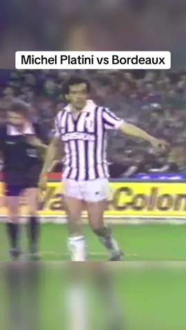 Michel Platini 🇫🇷 vs Bordeaux in 1985 🔥 #france #france🇫🇷 #juventus #francais #fyp 