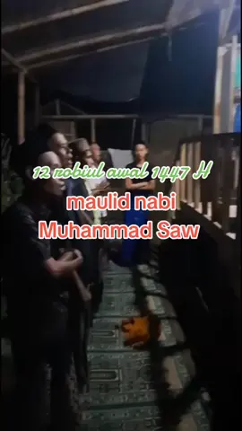 maulid nabi Muhammad Saw 12 robiul awal tahun 1447 H #bismillah #maulidnabimuhamammadsaw #fypシ 