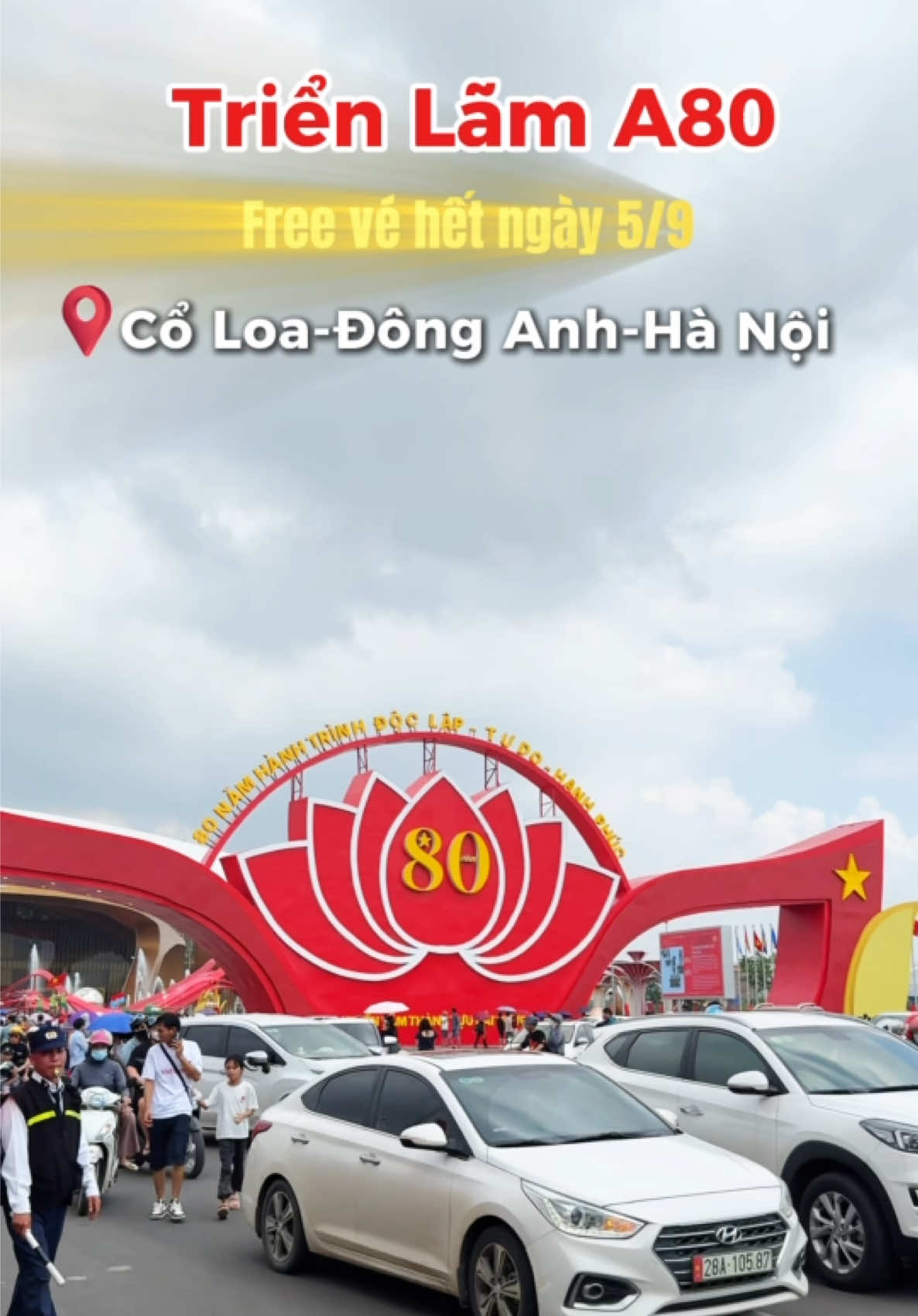 Triển Lãm Quốc Gia A80. Cổ Loa - Đông Anh - Hà Nội #trienlama80 #trienlamquocgia #xh #xuhuong #viarl 