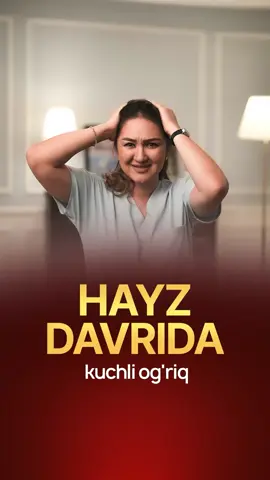 Hayz davridagi kuchli ogʻriq Qabulga kelgan bemor misolida tushuntirib berishga harakat qildim