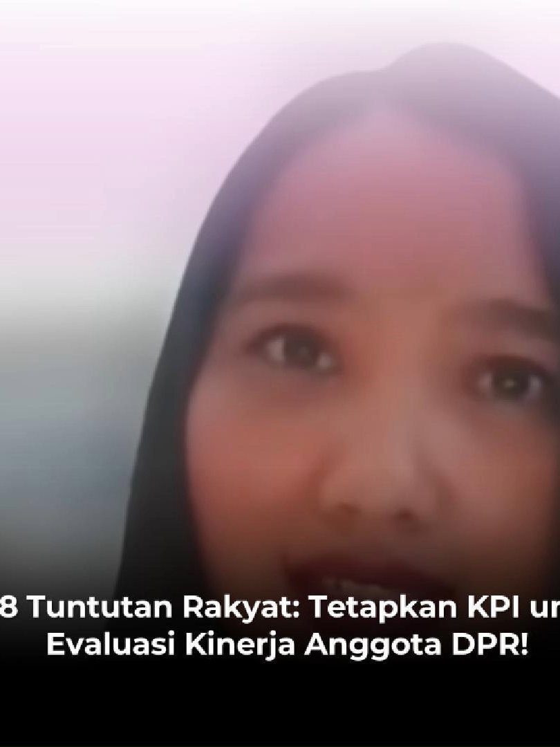 17+8 Tuntutan Rakyat: Tetapkan KPI untuk Evaluasi Kinerja Anggota DPR! Dalam 17+8 Tuntutan Rakyat, ada tuntutan soal penetapan Key Performance Indicator atau KPI untuk anggota DPR. KPI biasa digunakan perusahaan-perusahaan untuk mengevaluasi kinerja karyawan-karyawannya. Bila karyawan bekerja di bawah indikator performa yang telah ditetapkan, maka karyawan itu bisa dievaluasi bahkan dipecat oleh bos perusahaannya. #tuntutanrakyat #evaluasi #DPRRI #karyawan #rakyatindonesia #fyp