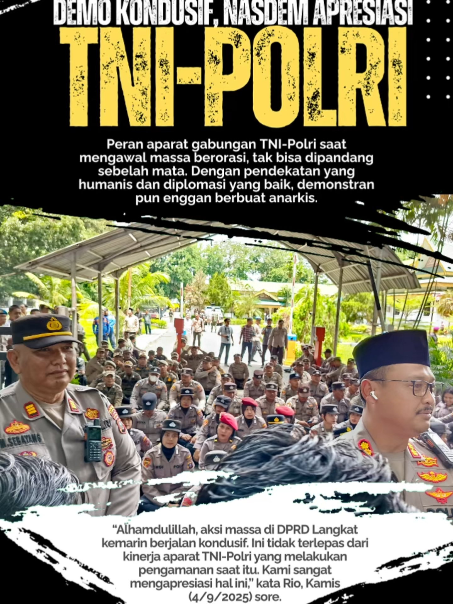 Demo di DPRD Langkat Kondusif, NasDem Apresiasi TNI-Polri Langkat – Kantor DPRD Langkat digeruduk seribuan massa pada 1 dan 2 September 2025 kemarin. Kawalan aparat TNI-Polri turut mewarnai penyampaian aspirasi warga di sana. Apresiasi atas kondusifitas dalam aksi tersebut, terus mengalir untuk aparat keamanan yang bertugas saat itu. Hal ini seperti yang disampaikan Politisi dari Partai NasDem Muhammad Rio. Ia menilai, kondusifitas di Kabupten Langkat di tengah situasi yang panas saat itu, patut diapresiasi. Peran aparat gabungan TNI-Polri saat mengawal massa berorasi, tak bisa dipandang sebelah mata. Dengan pendekatan yang humanis dan diplomasi yang baik, demonstran pun enggan berbuat anarkis. “Alhamdulillah, aksi massa di DPRD Langkat kemarin berjalan kondusif. Ini tidak terlepas dari kinerja aparat TNI-Polri yang melakukan pengamanan saat itu. Kami sangat mengapresiasi hal ini,” kata Rio, Kamis (4/9/2025) sore. #Aspirasi Massa Tak hanya itu, kondusifitas di Kabupaten Langkat selayaknya menjadi contoh bagi daerah lain. Dimana, dalam menyampaikan pendapat di depan umum tak harus selalu diwarnai dengan kericuhan. Pemerintah daerah dan aparat keamanan, sanagat berperan penting dalam menjaga kondusifitas. Kepekaan pejabat, merupakan faktor utama dalam mewujudkan rasa aman dan nyaman di tengah masyarakat. “Kemarin, kami juga menampung aspirasi massa yang berorasi. Kritik, saran dan masukan dari masyarakat, merupakan cambuk bagi kami agar kedepannya lebih baik lagi,” uajr Rio. Diinformasikan, seribuan massa memadati Kantor DPRD Langkat, Senin (1/9/2205) siang. Mereka membentang poster yang bertuliskan berbagai narasi bernada protes. Tak berselang, Ketua DPRD Langkat Sribana Perangin-angin dan Kapolres Langkat AKBP David Trio Prasojo pun menemui demonstran. Bersama wakil rakyat dan aparat keamanan lainnya, mereka duduk bersila di trotoar mendengar keluh kesah warga. Sumber: https://kilasberita.net/demo-di-dpr-langkat-kondusif-nasdem-apresiasi-tni-polri #tnipolri #Langkat #NasDem