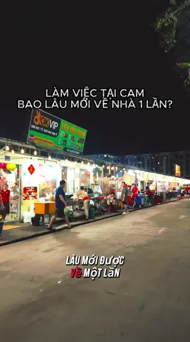 Làm việc tại Cam bao lâu mới về nhà 1 lần? #xuhuong #viral #hrsunwoo #tamsubencam