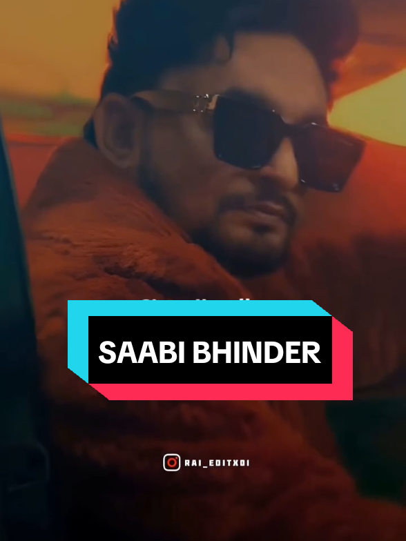 SAABI BHINDER 🔥 | #thepunjabisong#saabibhinder#goviral#punjabistatus#explorefeed 
