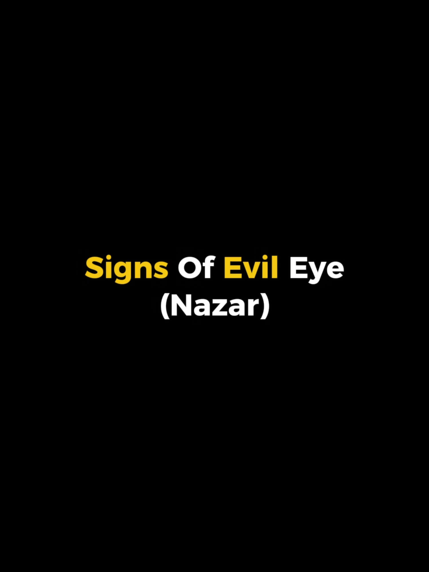 Signs Of Evil Eye (Nazar) #Allah #fyp #foryorpage #viral_video #islamic_video #evileye #signs