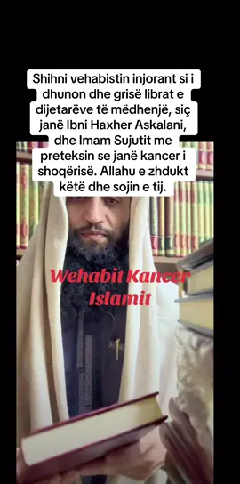Shihni vehabistin injorant si i dhunon dhe grisë librat e dijetarëve të mëdhenjë, siç janë Ibni Haxher Askalani, dhe Imam Sujutit me preteksin se janë kancer i shoqërisë. Allahu e zhdukt  këtë dhe sojin e tij. Look at the ignorant Wahhabi how he violates and tears up the books of great scholars, such as Ibn Hajar Askalani, and Imam Suyuti on the pretext that they are a cancer of society. May Allah eradicate this and his kind. #sunah #sunny #salafi #shqiptaretneperbote🇦🇱🌍 #albaniantiktok 