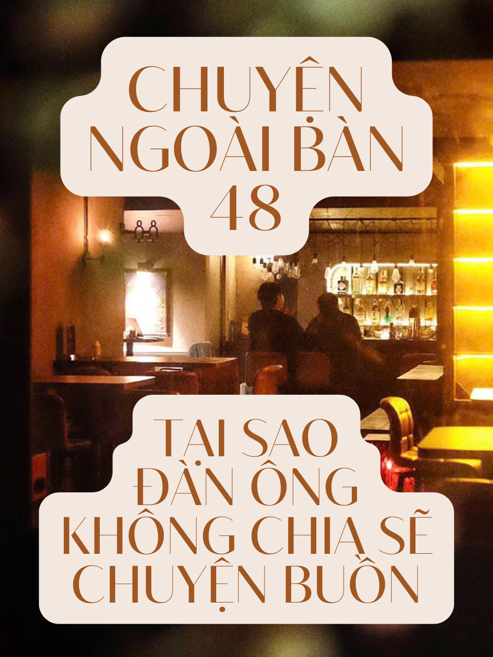 Vì sao đàn ông không chia sẽ chuyện buồn #trending #dalat #cocktailbar #elixercocktailbar