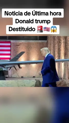 Noticia de Última hora Donald trump Destituido 🚨🇺🇸😱 #noticias #noticiasdeestadounidos #información 