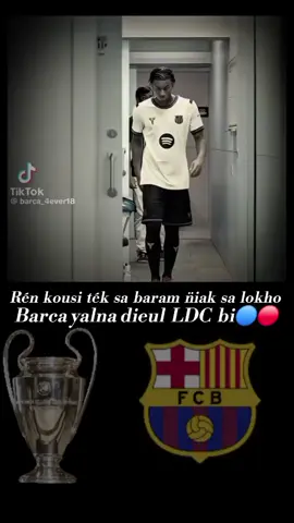 Barca yalna dieul LDC bi #barcelona @𖣘𝑩𝑴𝑪 ✪ @ÉVA LA CATALANE💙🖐️❤️ @Fallou barca @Tapha Faye ⭐️ @🇸🇳Mignonne Catalane💙❤️ @☆♡𝑨𝑰𝑪𝑯𝑨 _ 𝑹𝒀𝑨𝑵𝑬💙❤️ @꧁❖THIER❖CATALAN❖꧂💙❤💫 @Khalifa Le Catalan🐐 @Faye infos ⚽ @nanou le catalan 💙❤️ @Mrs Lamine Y10💜🇧🇷🫵🏾 @MAORISH_CATALAN 💙❤️ @♕𝐂𝐇𝐄𝐈𝐊𝐇𖣘𝐂𝐀𝐓𝐀𝐋𝐀𝐍 @ASTÈL BALDÉ 3❤️💙 #pourtoii #viral #falloubarca #liguedeschampions 