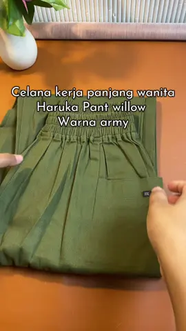 Celana Haruka Pant willow bahan cotton twill combed tebal melar dan nyaman pakai#celana#celanapanjangwanita#celanajumbowanita#fashion#tiktokshop 