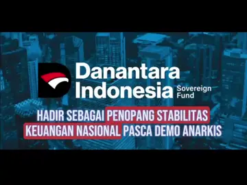 Bareng Danantara dan presiden prabowo, situasi keuangan nasional makin stabil walau pernah dilanda demo anarkis Bangkit Bersama Danantara #DanantaraIndonesiaMaju 